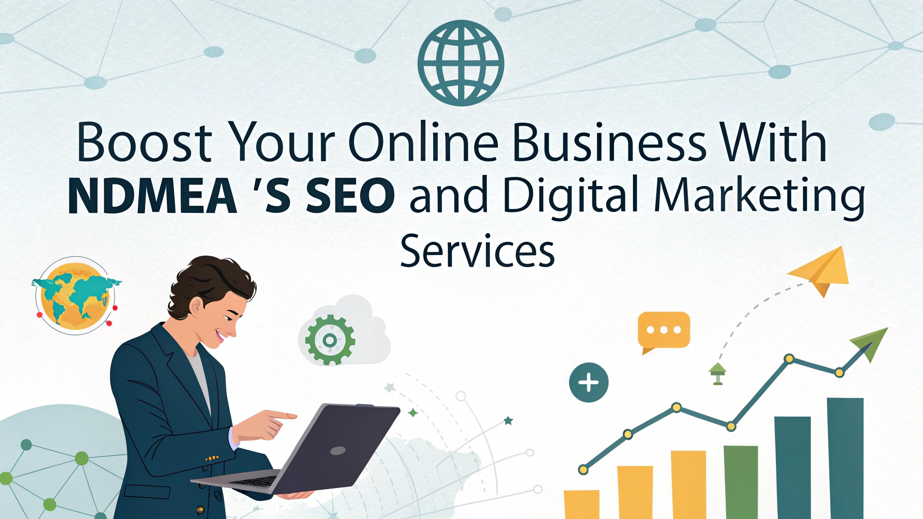 Boost Your Business with NDMEAA | Best SEO  in Lucknow
